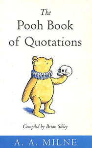 The Pooh Book of Quotations 