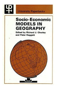 Socioeconomic Models in Geography 