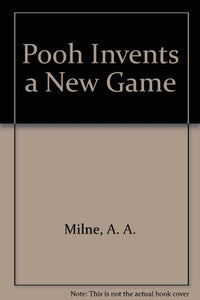 Pooh Invents a New Game 