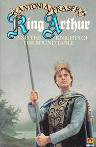 King Arthur and the Knights of the Round Table 