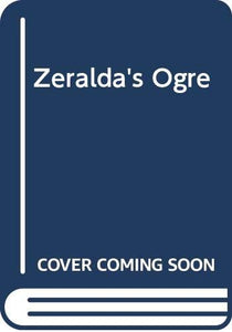 Zeralda's Ogre 