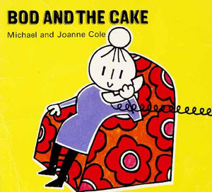 Bod and the Cake 