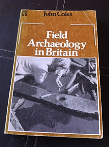 Field Archaeology in Britain 