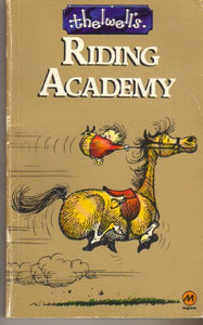 Thelwell's Riding Academy 