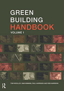 Green Building Handbook: Volume 1 