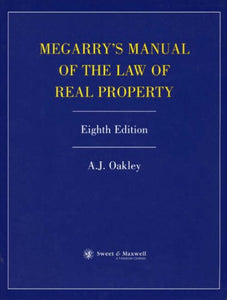 Megarry's Manual of the Law of Real Property 