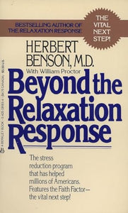 Beyond the Relaxation Response 