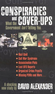 Conspiracies and Cover-ups 