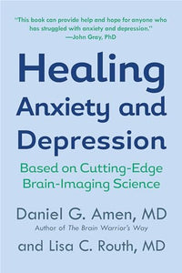 Healing Anxiety and Depression 