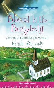 Blessed Is the Busybody 