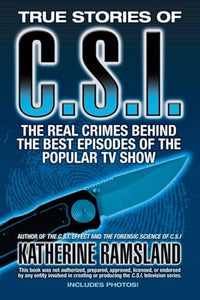 True Stories of CSI 