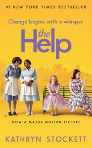 The Help. Movie Tie-In 