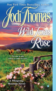 Wild Texas Rose 