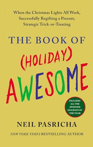 The Book of (Holiday) Awesome 