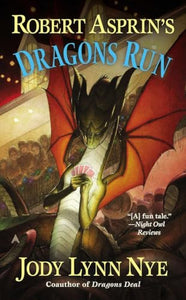 Robert Asprin's Dragons Run 