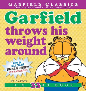 Garfield Throws His Weight Around 