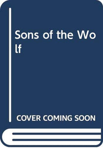 Sons of the Wolf 