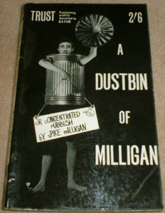 A DUSTBIN OF MILLIGAN. 