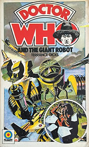 Doctor Who and the Giant Robot 