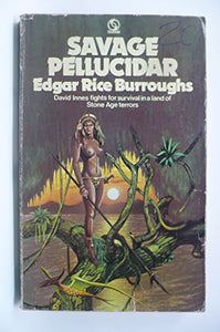 Savage Pellucidar 