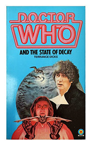 Doctor Who and the State of Decay 