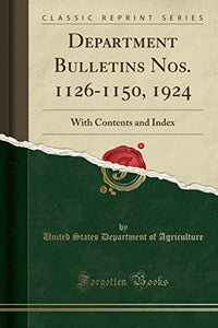 Department Bulletins Nos. 1126-1150, 1924 