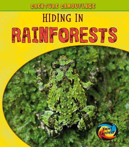 Hiding in Rainforests 