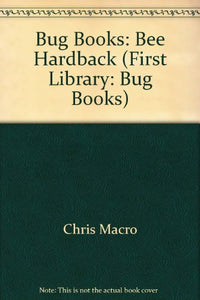 Bug Books: Bee 