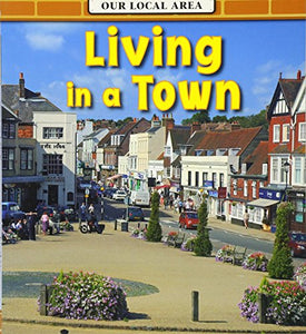 Living in a Town 