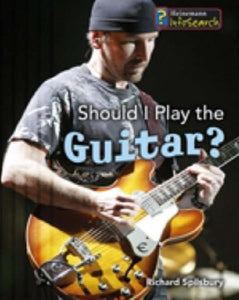 Should I Play the Guitar? 