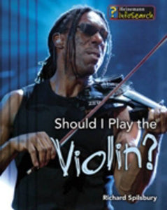 Should I Play the Violin? 