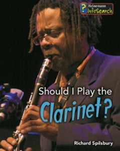 Should I Play the Clarinet? 