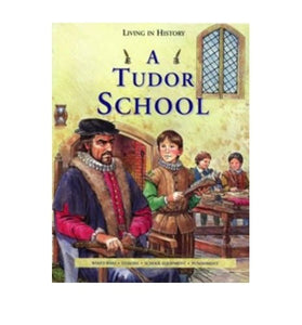 A Tudor School 