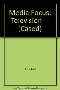 Media Focus: Television     (Cased) 