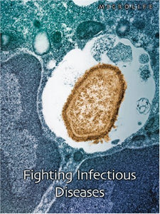 Fighting Infectious Diseases 