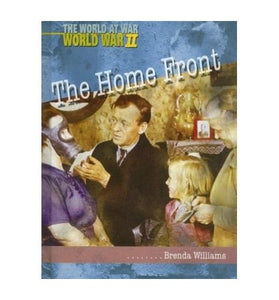 World at War: World War II: The Home Front 