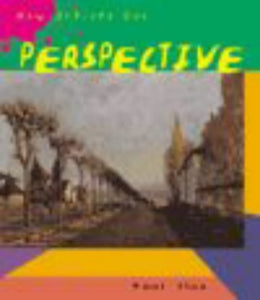 How Artists Use Perspective Paperback 