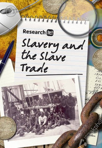 Slavery and the Slave Trade 