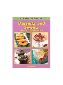 Desserts and Sweets from around the World 