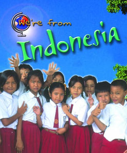 We're from Indonesia 