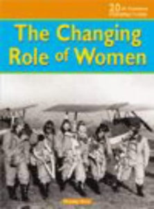 20th Century Perspectives: Changing Role of Women Paperback 