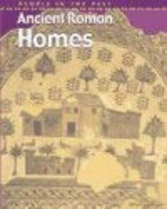 People in Past Anc Rome Homes Paperback 