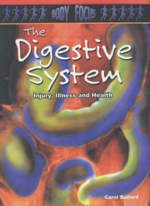 The Digestive System 