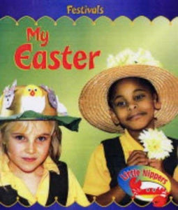 Little Nippers: Festivals: My Easter 