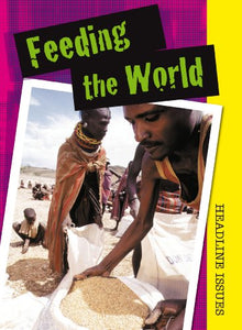 Feeding the World 