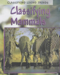 Classifying Mammals 