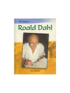 All About: Roald Dahl 