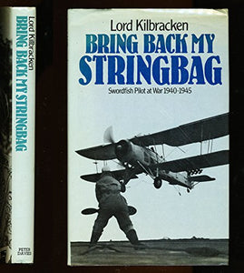 Bring Back My Stringbag 