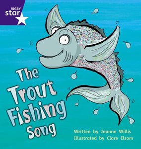 Star Phonics: The Trout Fishing Song (Phase 5) 