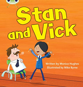 Bug Club Phonics - Phase 3 Unit 6: Stan and Vick 